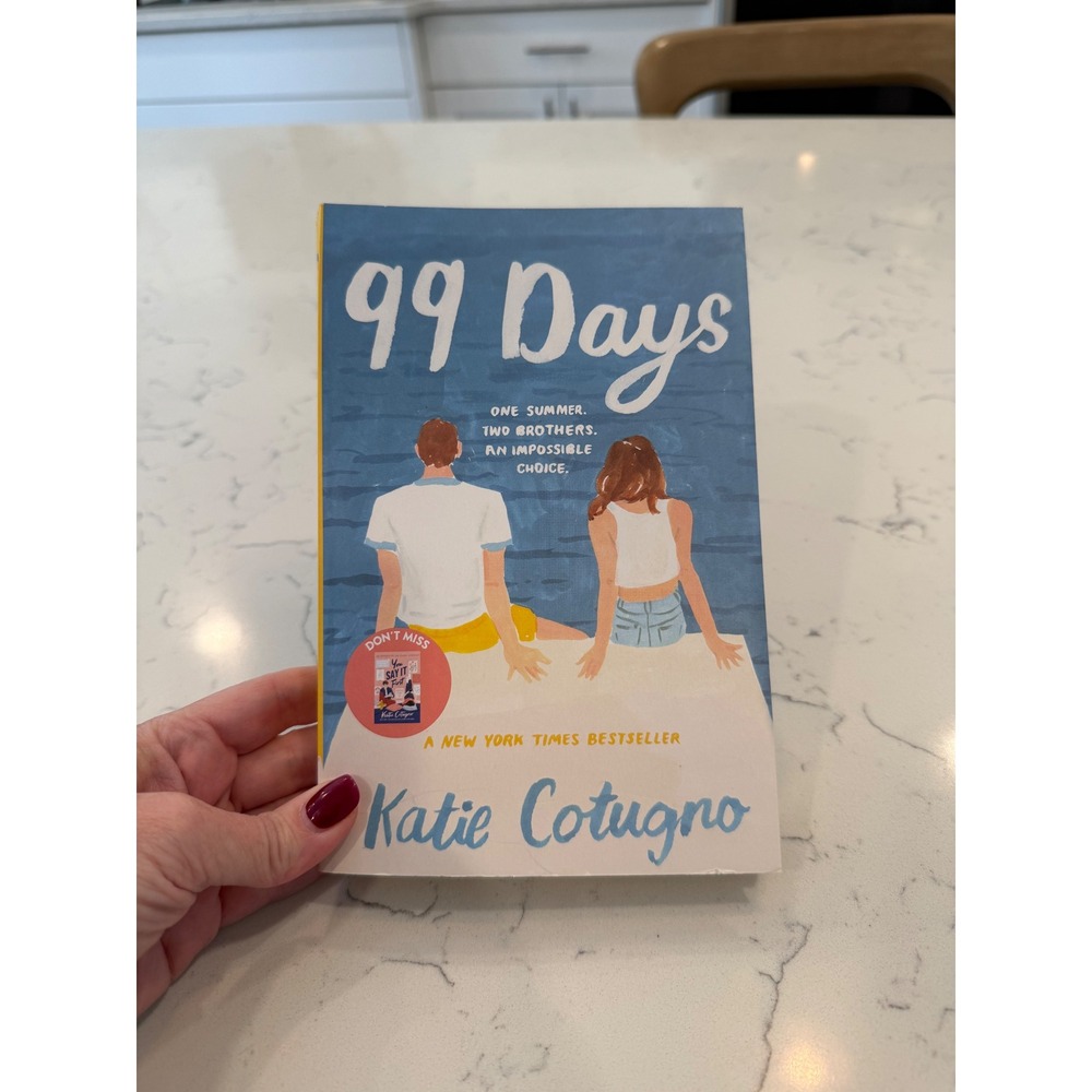 99 Days by Katie Cotugno YA Romance Paperback Novel New York Times Bestseller